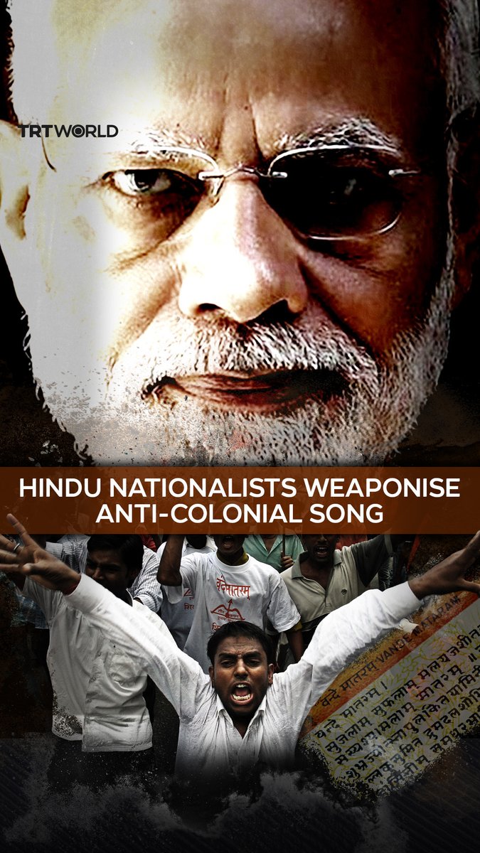 Once an anti-colonial anthem, ‘Vande Mataram’ is now being used by Hindu nationalists as a form of political coercion against Muslims in India who refuse to recite it