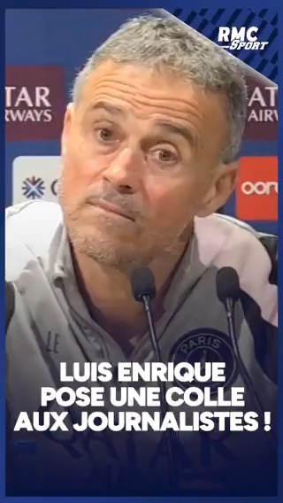 Luis Enrique taquin avec les journalistes