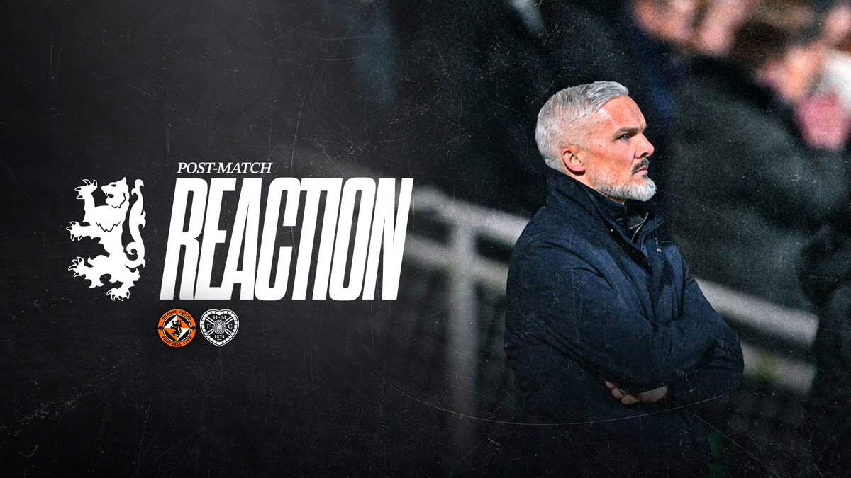 🗣️ Post-match reaction from #DUFC Manager Jim Goodwin following this evening's William Hill Premiership match against Heart of Midlothian