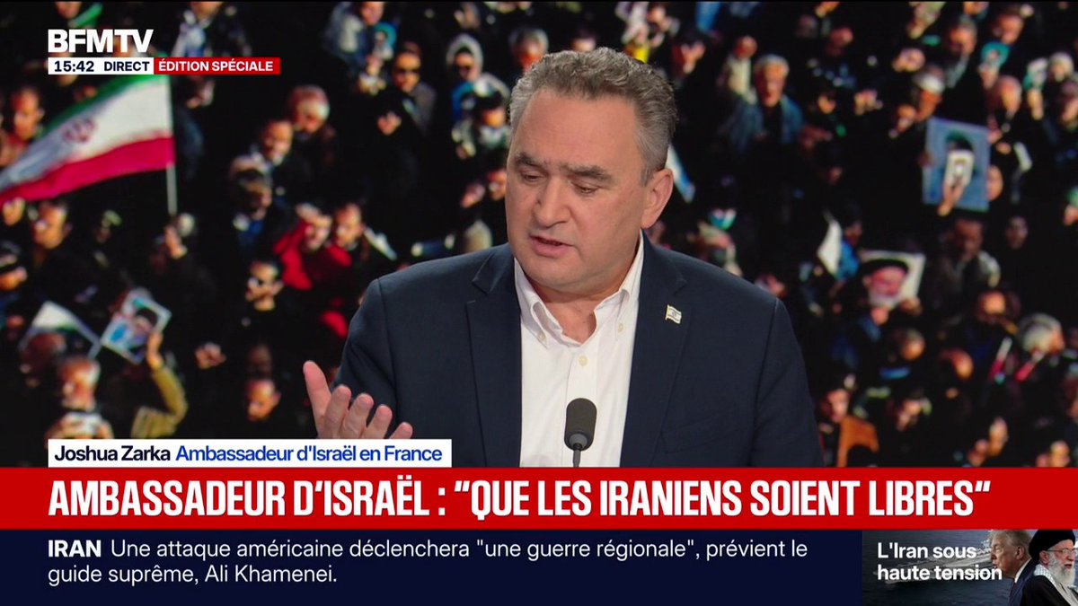 "Ça fait assez longtemps que l'Iran a décidé qu'il avait l'intention d'exterminer l'État d'Israël", déclare Joshua Zarka, ambassadeur d'Israël en France