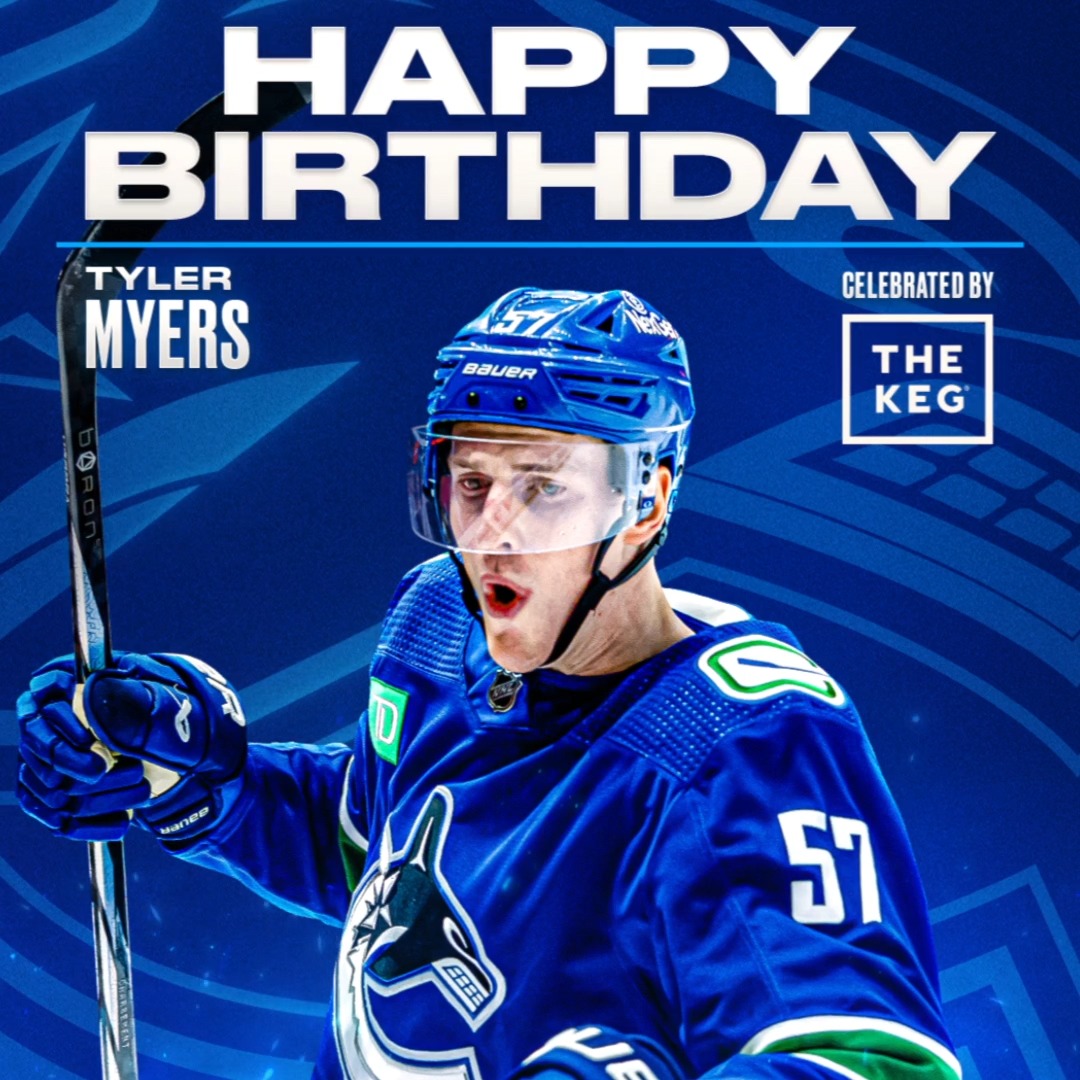Join us in celebrating Tyler Myers' birthday! 🎂 #Canucks | The Keg