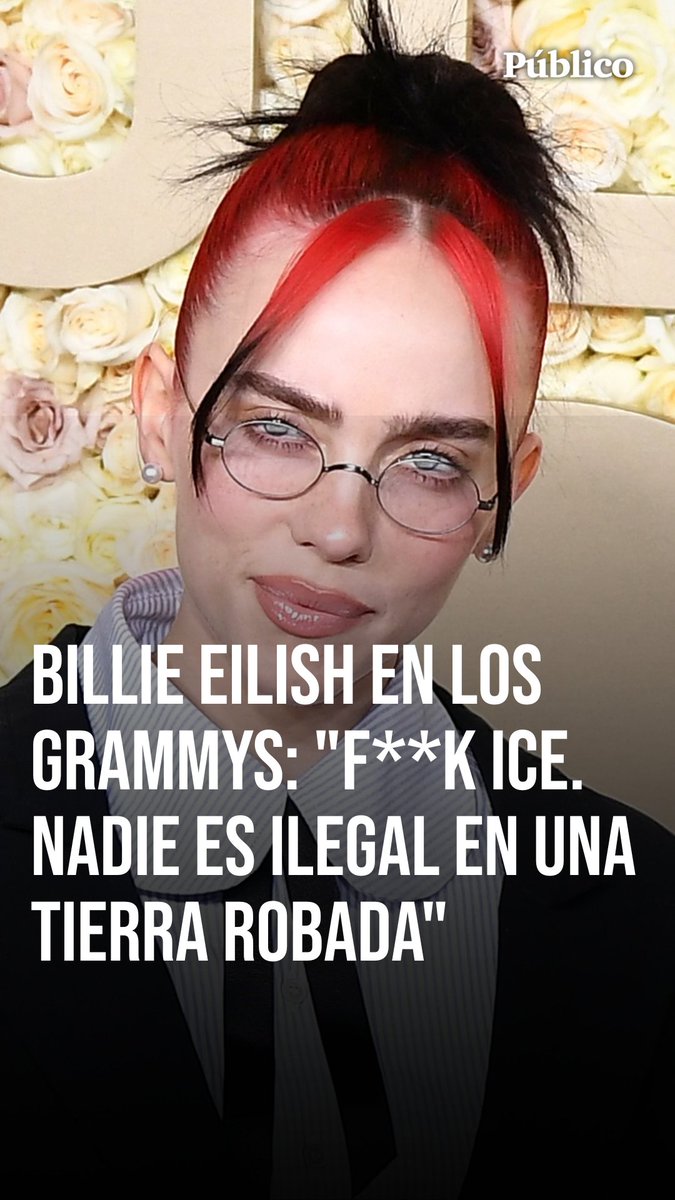 🎥 El aplaudido discurso de Billie Eilish en los Grammys: "F**k ICE. Nadie es ilegal en una tierra robada"