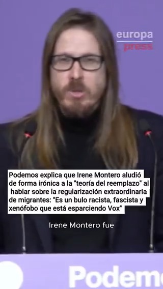 Podemos explica que Irene Montero aludió de forma irónica al "bulo" de la "teoría del reemplazo" al hablar sobre la regularización extraordinaria de migrantes: "Es un bulo racista, fascista y xenófobo que está esparciendo la ultraderecha de Vox"
