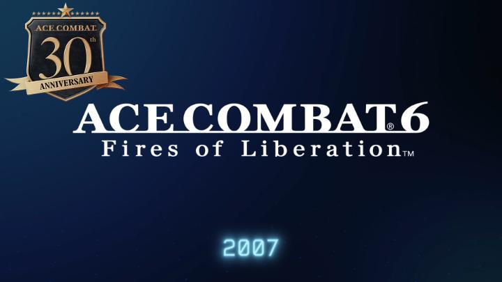 Memorial Video for ‘ACE COMBAT 6’, released on 1st November 2007, is now available. Experience the thrill of a massive “living battlefield” in ACE COMBAT 6! #ACECOMBAT6 #ACE6 #ACECOMBAT #ACE30th