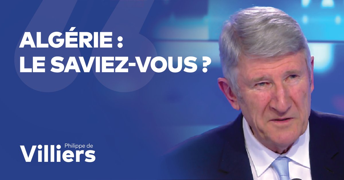 🎙️ Algérie : le saviez-vous ? 🔗 Émission complète : #FaceAPhilippeDeVilliers #FADV #CNews