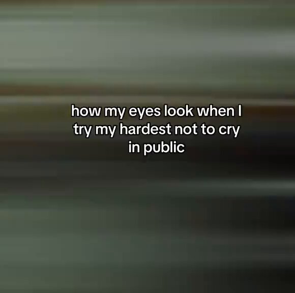 i actually hold back my tears