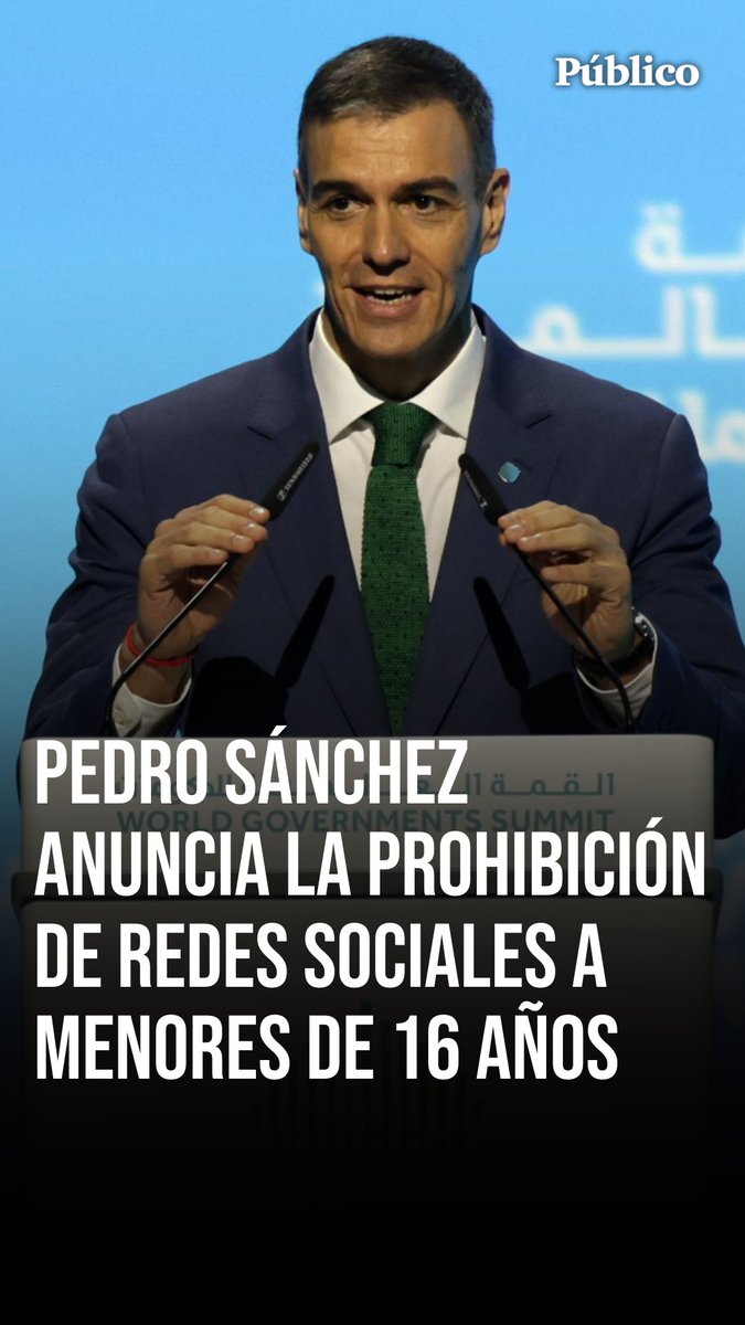 🎥 Este ha sido el momento en el que Pedro Sánchez ha anunciado que España prohibirá el acceso a redes sociales a menores de 16 años