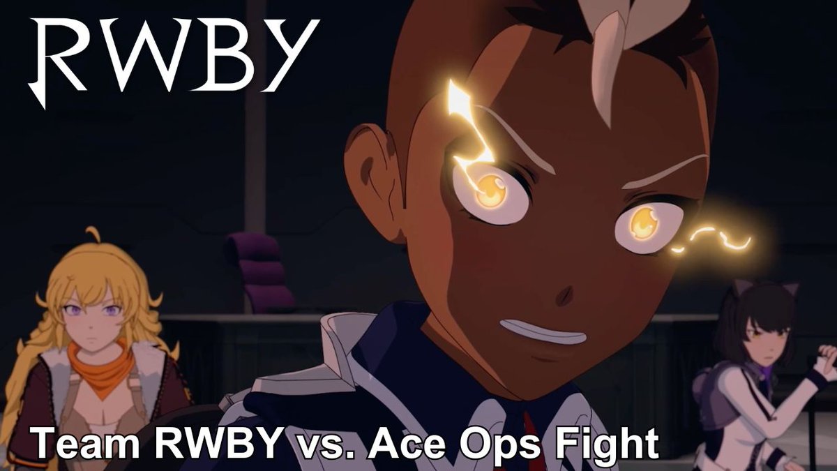 How it started vs. How it's going. Team RWBY’s training with the Ace Ops surely paid off… against the Ace Ops.