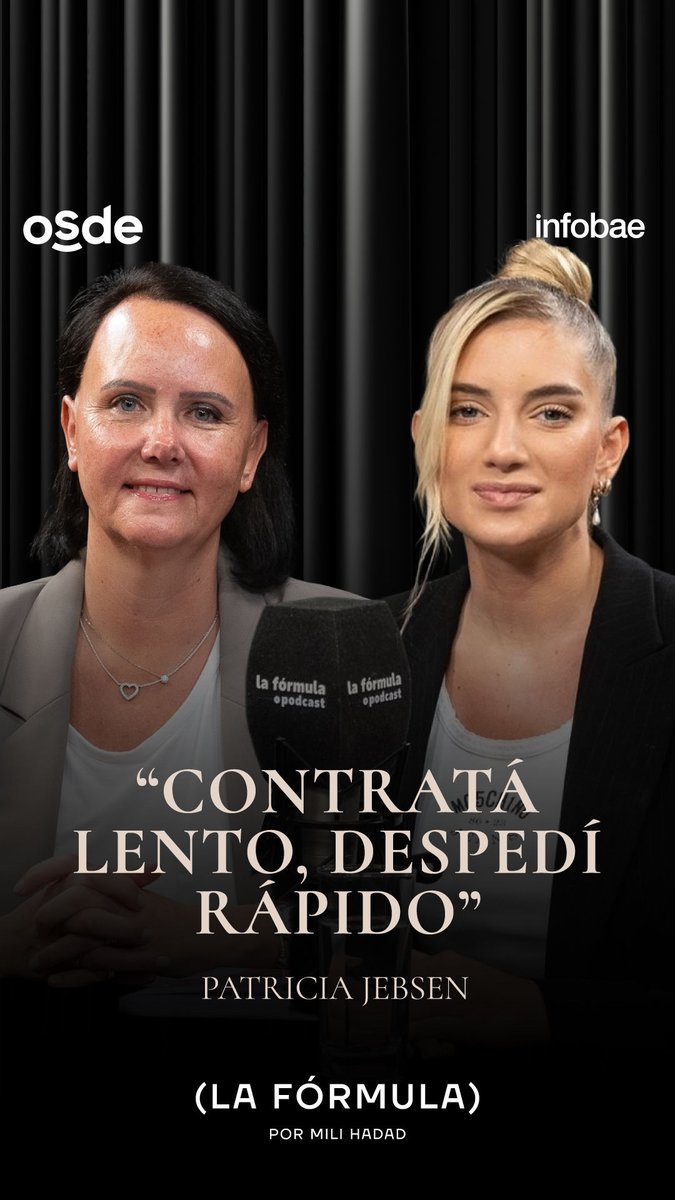 Patricia Jebsen: "Contratá lento, despedí rápido" 📲 Mirá el episodio completo de #LaFormulaPodcast con Milagros Hadad: