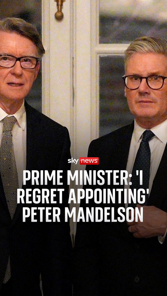 'I regret appointing him.' Sir Keir Starmer tells the House of Commons that Peter Mandelson would have been 'nowhere near' government if he had known what he does now.