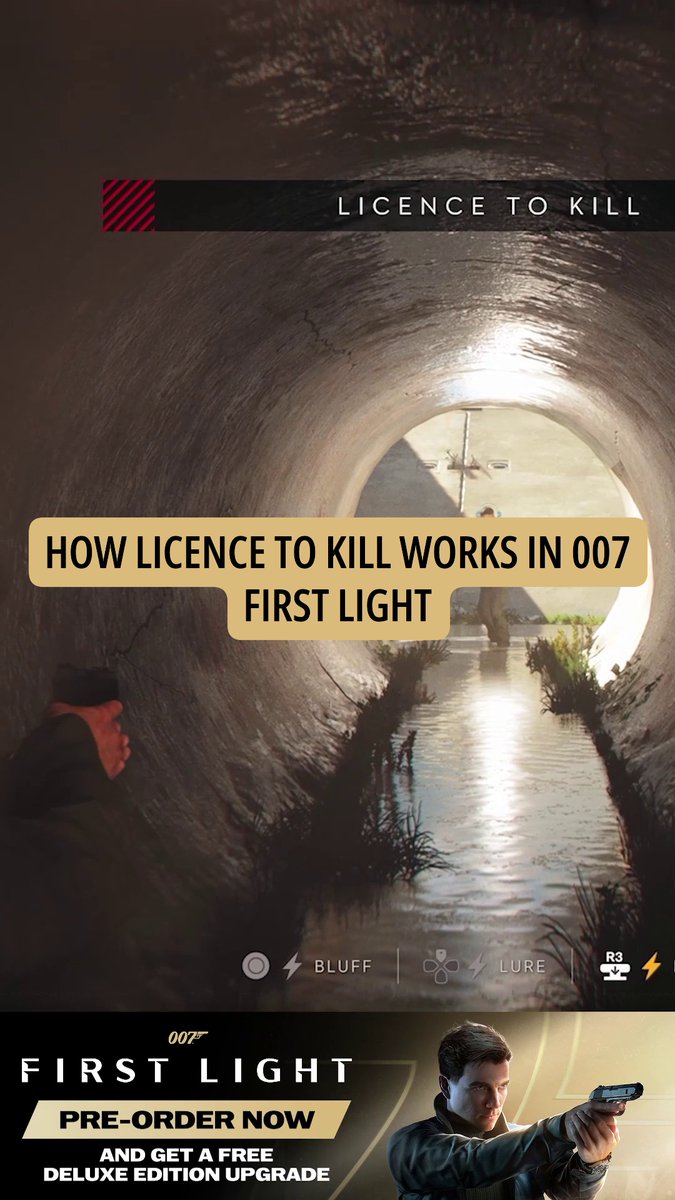 Licence to Kill gives you the chance to act with appropriate force when the situation calls for it. Pre-order now and get a free Deluxe Edition Upgrade. #007FirstLight #EarnTheNumber