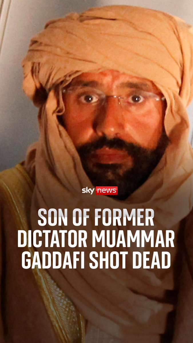 Saif al Islam Gaddafi, son of former Libyan dictator Muammar Gaddafi, shot dead. The 53-year-old was reportedly killed during a "direct confrontation" with four armed men in the Libyan town of Zintan