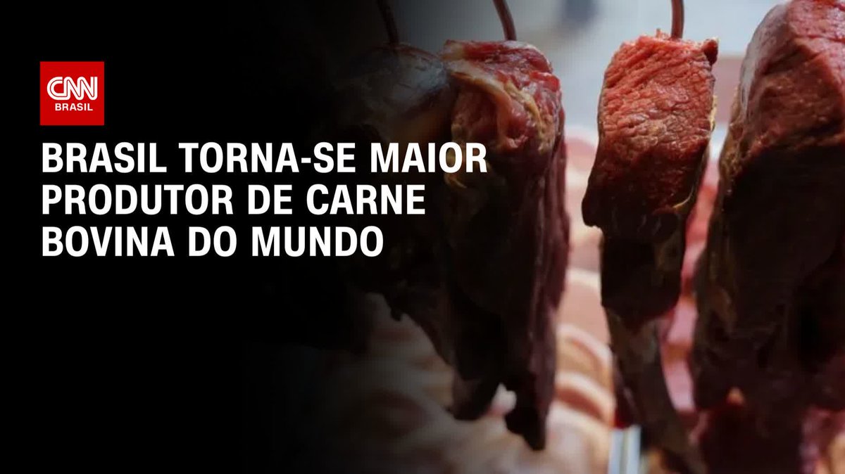 Brasil torna-se maior produtor de carne bovina do mundo; assista #CNNBrasil