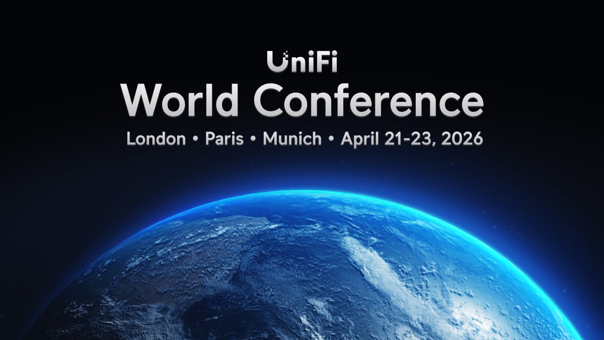 Join us at #UniFi World Conference — Europe | April 21–23, 2026 🔹 London 🔹 Paris 🔹 Munich Register now: