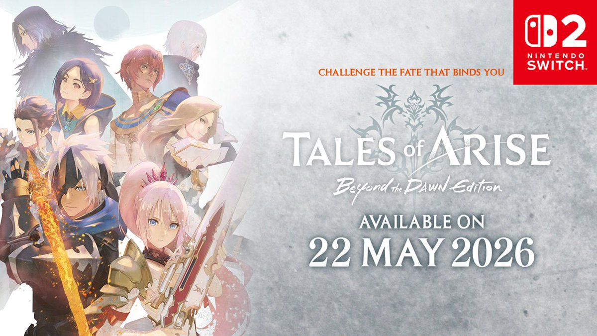 There are things in this world that are worth protecting. Tales of ARISE - Beyond the Dawn Edition will be available on Nintendo Switch 2 May 22, 2026 Learn more: