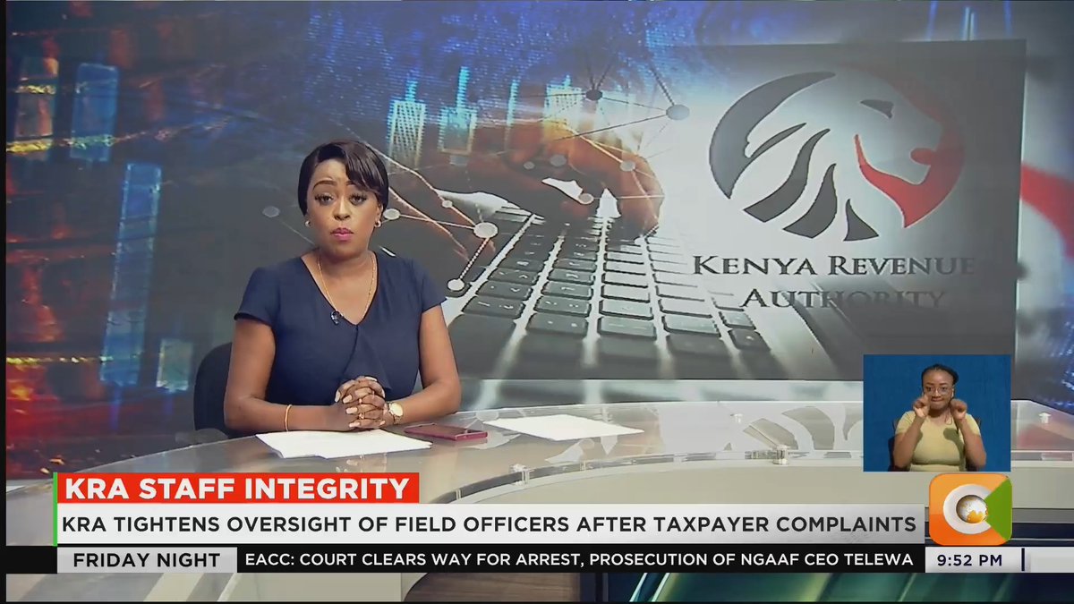 KRA Staff Integrity: KRA tightens oversight of field officers after taxpayer complaints System expected to go live by April after staff training #CitizenFridayNight