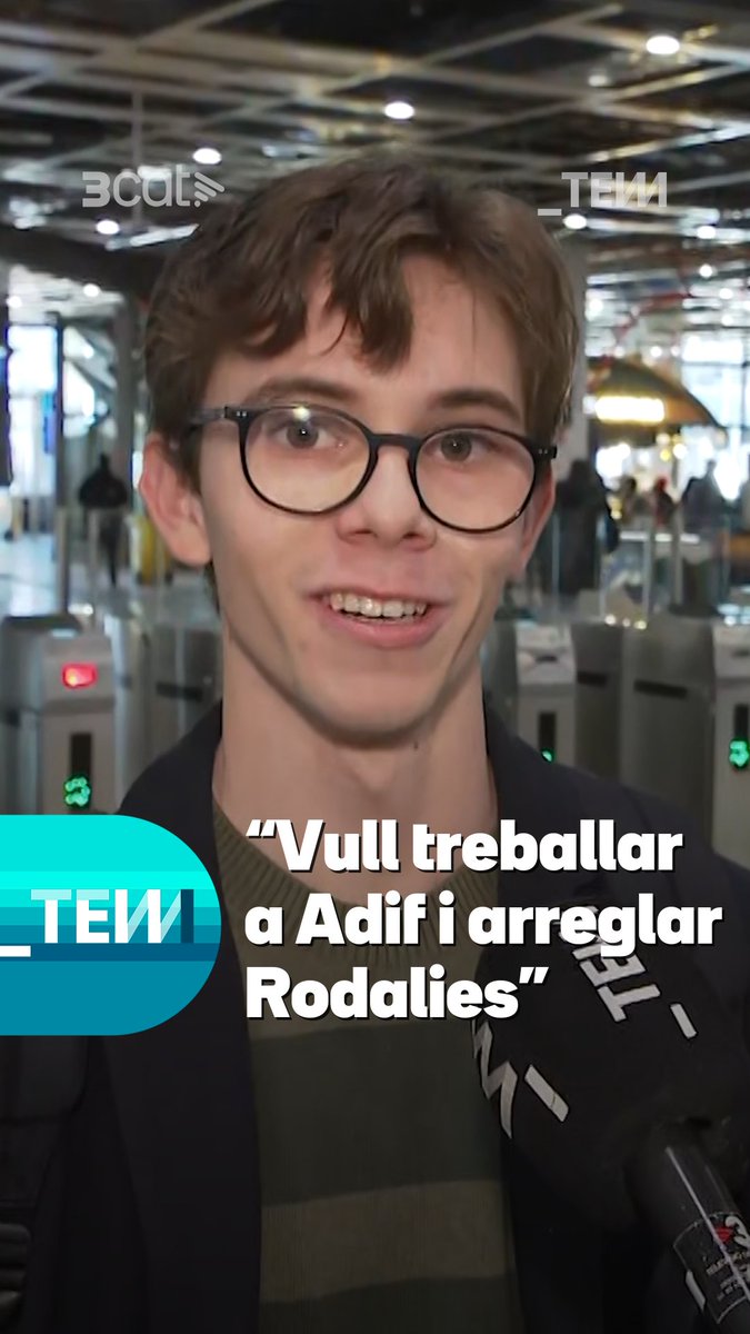 🚉 "El meu objectiu és treballar a Adif per arreglar Rodalies". Necessitem el telèfon d'aquest noi, oi, Helena? ☎️ #TotEsMou3Cat