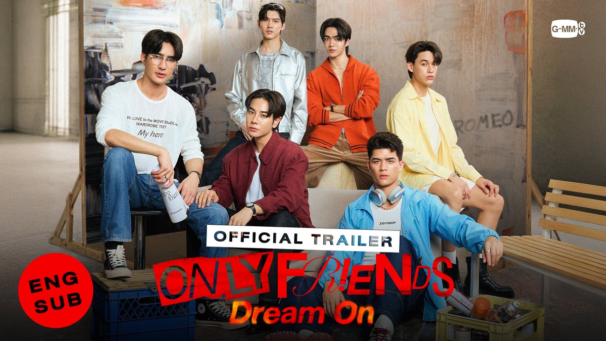 [Official Trailer] ONLY FRIENDS : DREAM ON "ONLY FRIENDS : DREAM ON" 🎭 ทุกวันศุกร์ เวลา 20:30 น. ดูทีวี ช่องวัน31 ดูย้อนหลัง แอป oneD ที่เดียว เวลา 21:30 น. เริ่ม 27 กุมภาพันธ์นี้ #OnlyFriendsDreamOn #GMMTV
