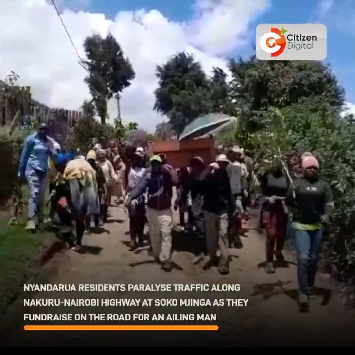 Nyandarua residents paralyse traffic along Nakuru-Nairobi highway at Soko Mjinga as they fundraise on the road for an ailing man