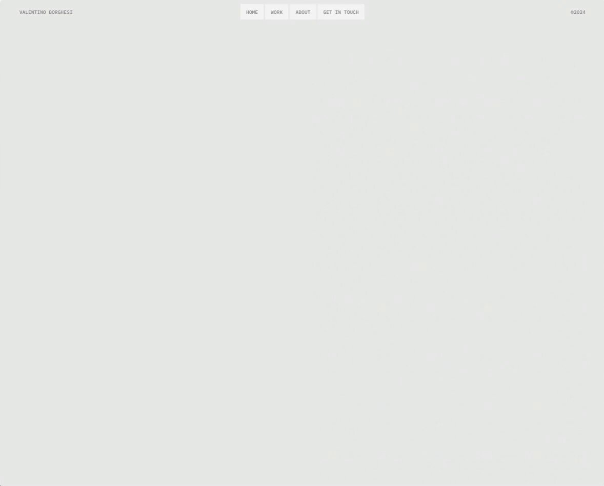 ˗ˏˋ tic. tic. tic. tic. tic. tic. ˎˊ˗ Fancy text reveal on scroll. Valentino Borghesi's new portfolio in the making. Coming soon———————ish, i guess.