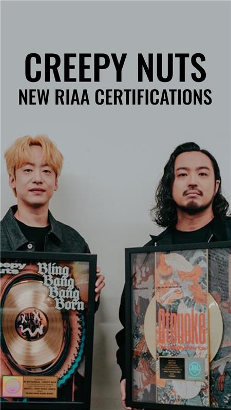 Congratulations to Japanese artist Creepy Nuts on TWO RIAA Gold certifications 📀 for “Bling-Bang-Bang-Born” and “Otonoke”!