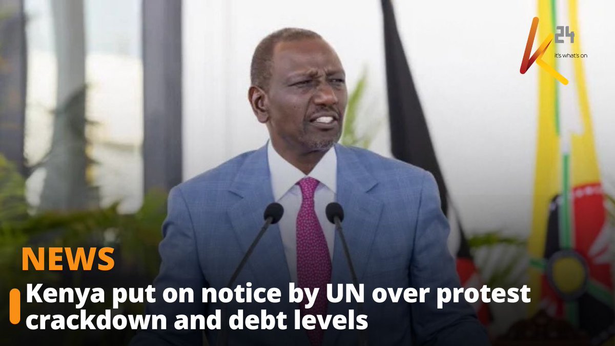 Kenya put on notice by UN over protest crackdown and debt levels