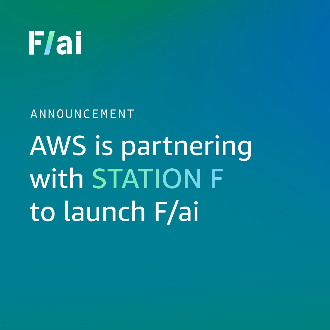 AWS is proud to partner with STATION F for the launch of F/ai! The new program is set to ignite AI innovation in Europe, uniting tech leaders & visionary founders to accelerate global growth.