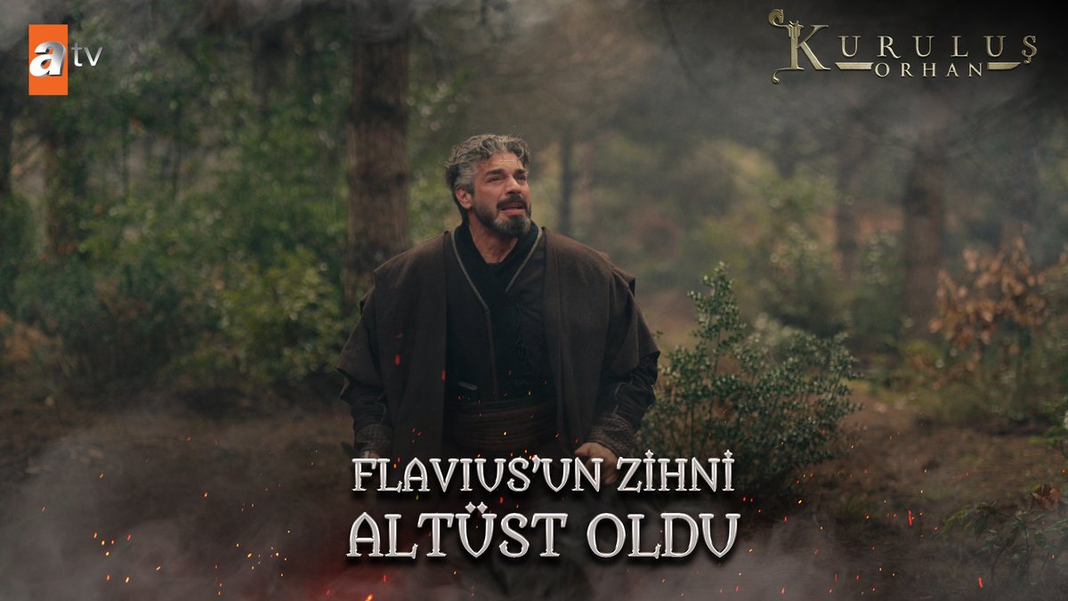 Sultan Orhan’ın Allah’a teslimiyeti Flavius’u etkiledi! #KuruluşOrhan atv