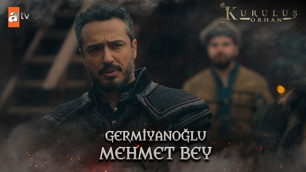 Germiyanoğlu Mehmet Bey... #KuruluşOrhan atv