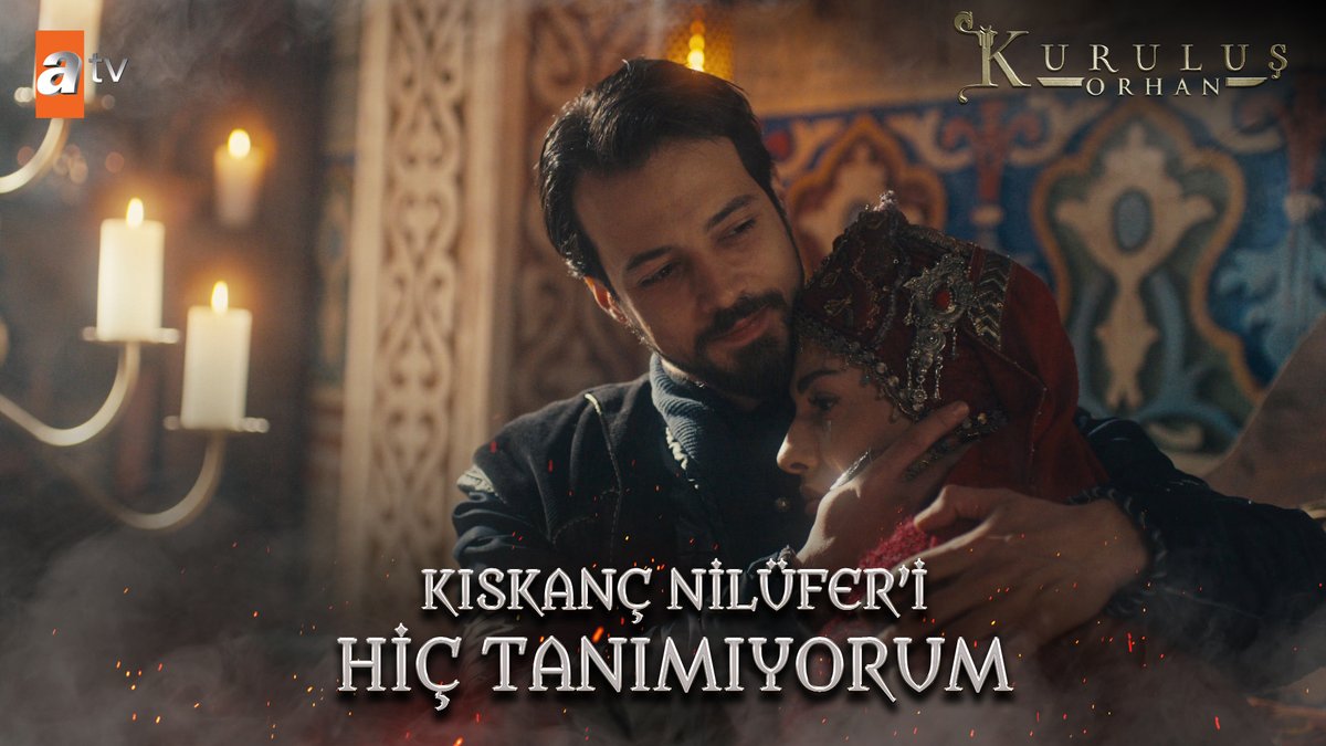"Kıskanç Nilüfer'i hiç tanımıyorum!" #KuruluşOrhan atv