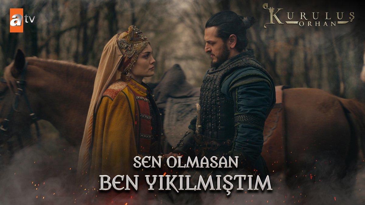 "Sen olmasan ben yıkılmıştım!" #KuruluşOrhan atv