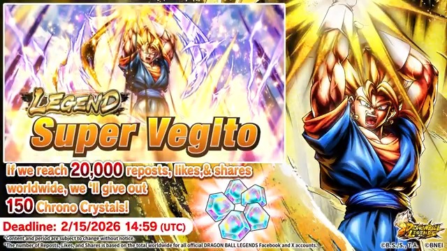 [Social Media Campaign] We're holding a social media campaign to celebrate the arrival of "Super Vegito" in the new LEGEND rarity! We're giving away 150 CCs if this post reaches 20K likes, shares, and reposts worldwide! Ends: 2/15 14:59 (UTC) (Sched.) #DBLegends #DragonBall