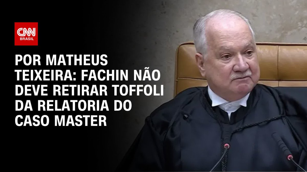 Por Matheus Teixeira: Fachin não deve retirar Toffoli do caso Master; assista #BastidoresCNN
