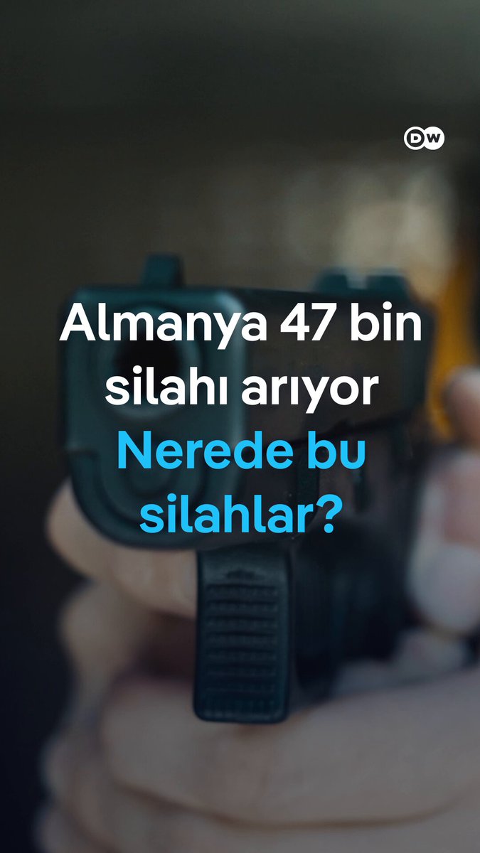 Almanya çalınan ya da kaybolan 47 bin silahı arıyor Peki bu silahlar nerede?