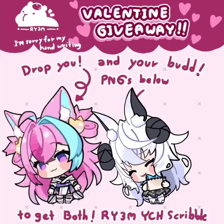 🧡Valentine Giveaway!!🧡 Like/RT/Follow are appreciated🥰 Feel free to drop you and your buddy PNGs to join! We'll looking forward to see any kind of couple budd!! End -22 Feb. 2026- Winner and buddy will get "RY3M YCH Scribble", art&rig ready to use. **Winner will get the prize within 2 month**
