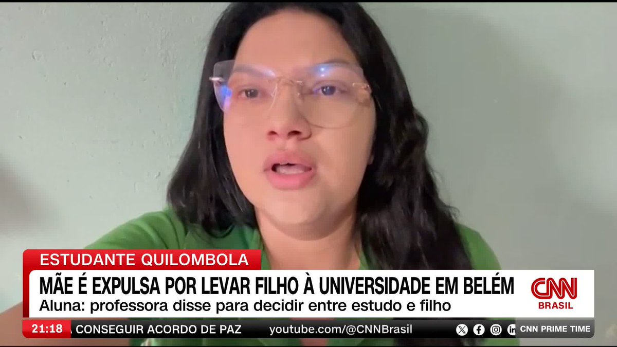 Mãe é expulsa por levar filho à universidade em Belém; assista #CNNPrimeTime