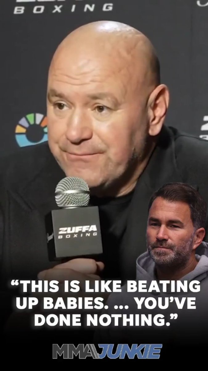 The gloves are off between Dana White, Eddie Hearn and all boxing promoters. White: "This is like beating up babies. ... I expected more." On Hearn: "You've done nothing in the sport. ... He works for dad."