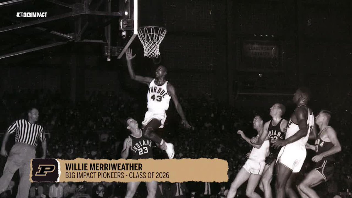 🎓 All-American &amp; NBA draftee 🎓 Teacher of the Year and longtime educator Purdue Men's Basketball standout Willie Merriweather is the latest member of the #B1Gimpact Pioneers Class of 2026. #BlackHistoryMonth x Purdue Sports