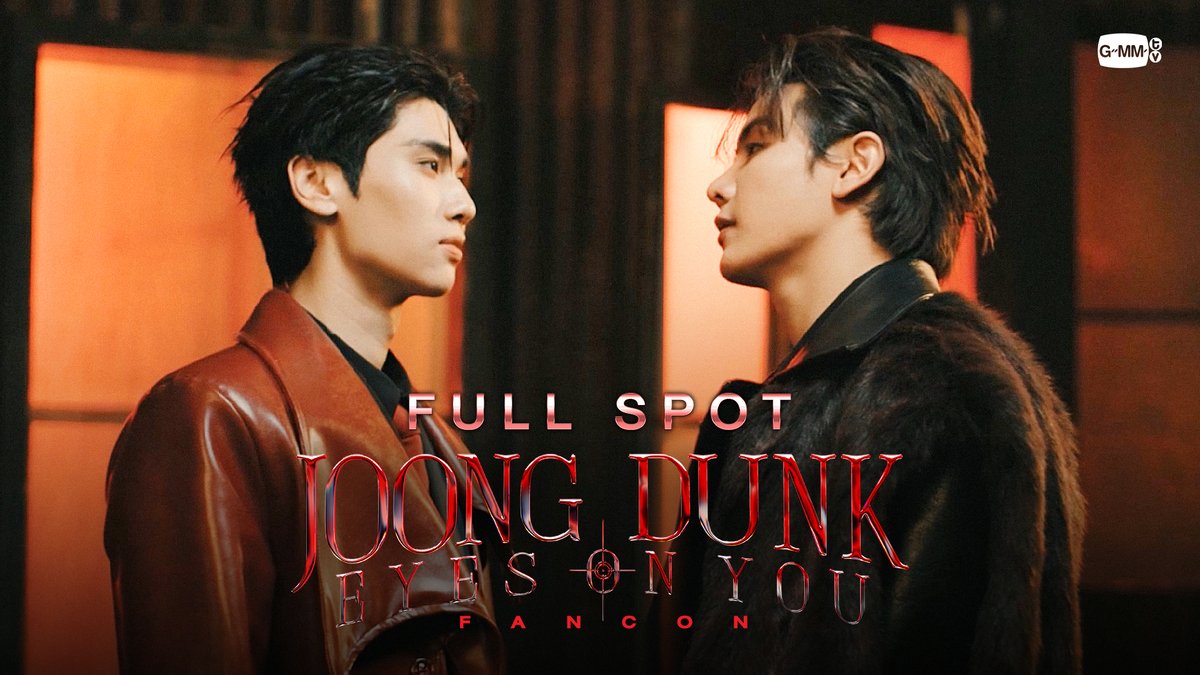 [FULL SPOT] 'JOONG DUNK EYES ON YOU FANCON' 🗓️ MON, 6 APRIL 2026 📍 Union Hall, Union Mall MORE INFO : 19.02.2026 #JoongDunkFancon #GMMTV อันโดรเมด้า ชุน dunknatachai