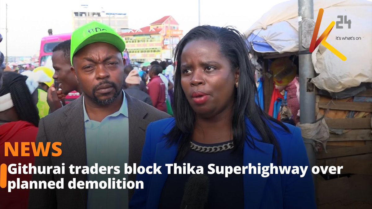 Githurai traders block Thika Superhighway over planned demolition
