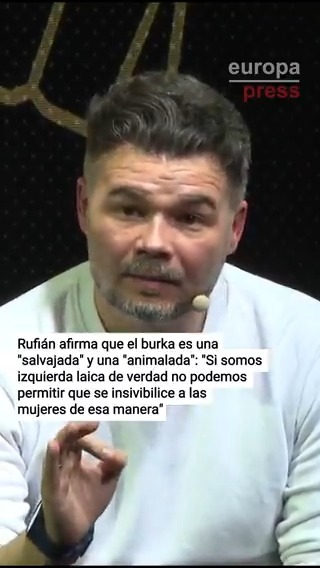 Rufián afirma que el burka es una "salvajada" y una "animalada": "Si somos izquierda laica de verdad no podemos permitir que se insivibilice a las mujeres de esa manera"