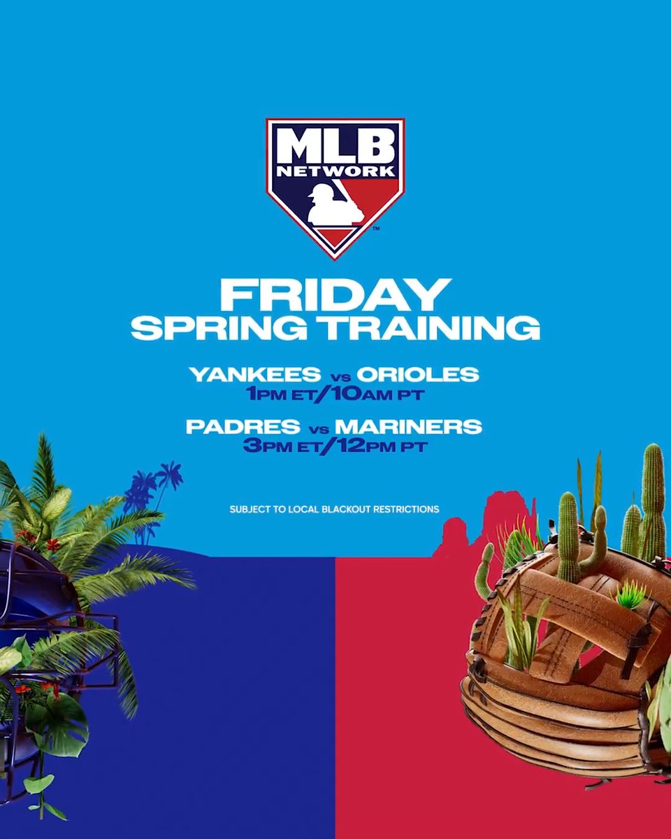 Live Spring Training baseball games are BACK! ☀️⚾️ Don't miss Yankees vs. Orioles at 1pm ET, followed by Padres vs. Mariners at 3pm ET on MLB Network!