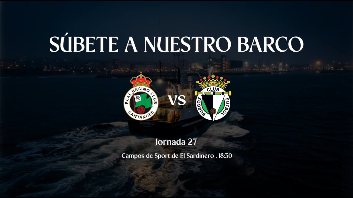 𝑺𝒖́𝒃𝒆𝒕𝒆 𝒂 𝑵𝒖𝒆𝒔𝒕𝒓𝒐 𝑩𝒂𝒓𝒄𝒐 🚢 #RacingBurgosCF #BurgosCF