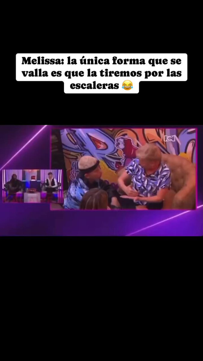 Ha esta hora SU MAJESTAD MELISSA GATE ya le estaba diciendo a la abuela, que la Única forma de irse era tirandola por las escaleras jajajaja Te amo Melissa Gate #LaCasaDeLosFamososCol3