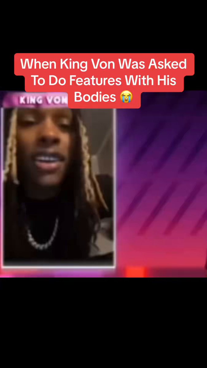 Back when King Von was asked if he’d do a feature with his bodies 😭