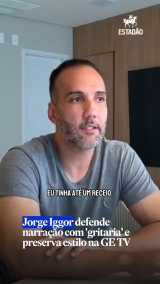 Jorge Iggor defende narração com ‘gritaria’ e preserva estilo na GE TV: ‘Fui moldado na emoção’; veja entrevista completa no Estadão Esportes Jorge Iggor