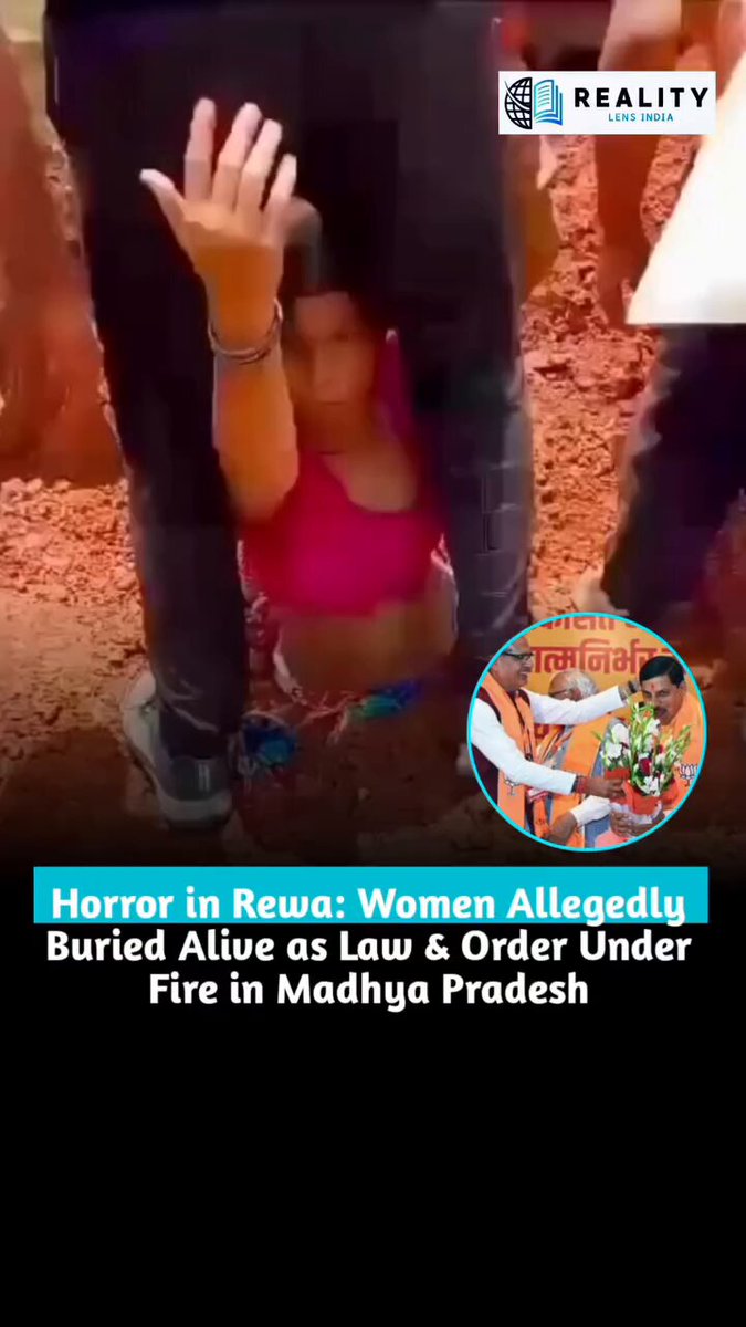 Horrifying Visuals Coming from Madhya Pradesh 🚨 Serious allegations emerged from Rewa district, poor women and minor girls were buried alive by local strongmen while they were pleading for help