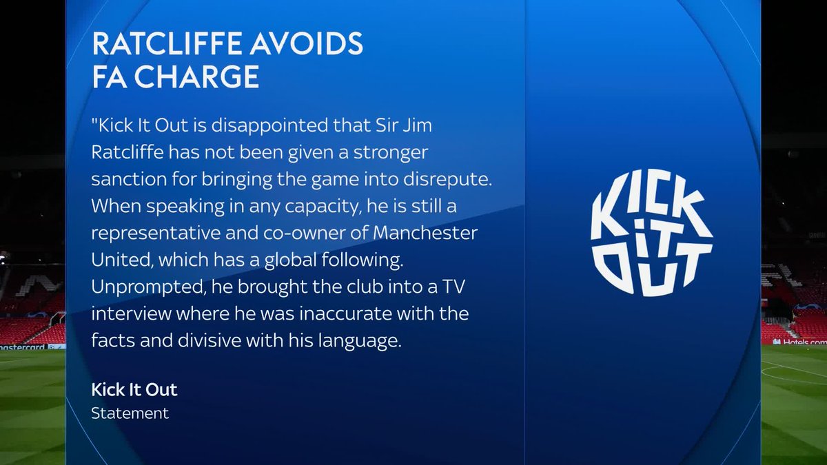 Kick It Out have a released a statement following The FA's decision to not take action against Sir Jim Ratcliffe after his comments about immigration.