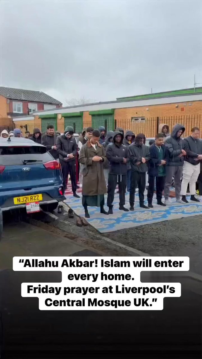 “Allahu Akbar! Islam will enter every home. Friday prayer at Liverpool’s Central Mosque UK.”