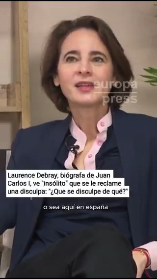 La biógrafa de Juan Carlos I ve "insólito" que en España pidan al emérito que se disculpe cuando "hay problemas de gestión del Estado, hay gente que se muere, hay gente que vive muy mal": "Y ¿Sánchez se disculpa de algo?, ¿ha dimitido de algo alguien?"